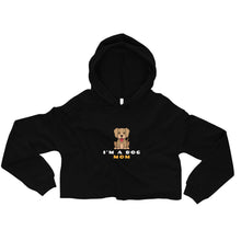 Load image into Gallery viewer, I&#39;m A Dog Mom Crop Hoodie - Pets R Kings