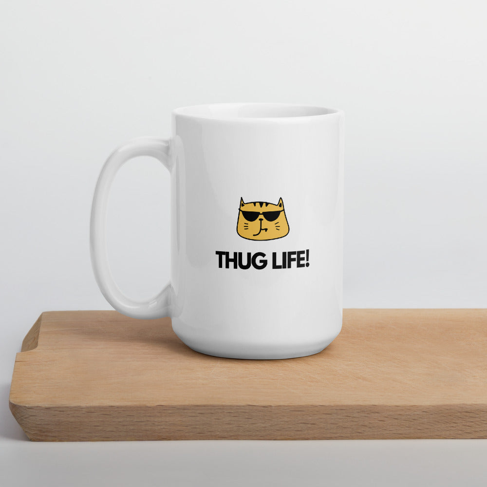 Thug Life Cat Lover Mug - Pets R Kings