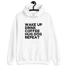 Load image into Gallery viewer, Wake Up Repeat Unisex Hoodie - Pets R Kings